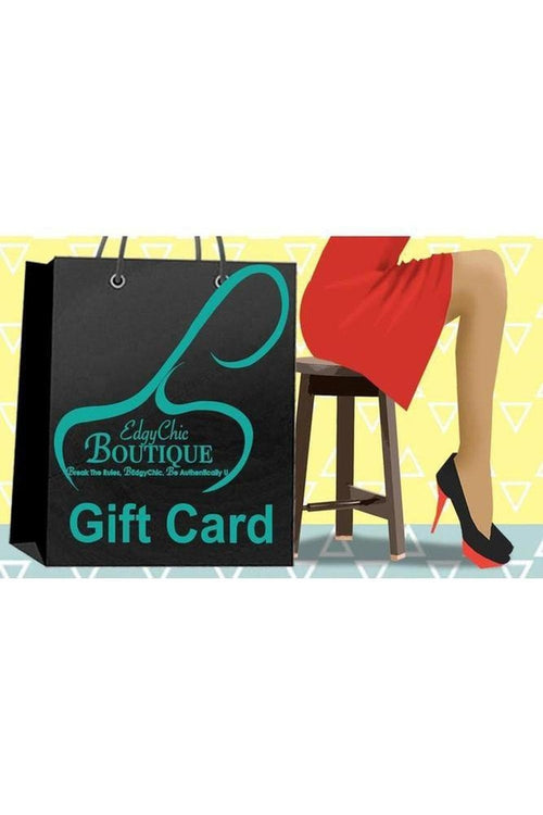 EdgyChic Boutique E-Gift Card