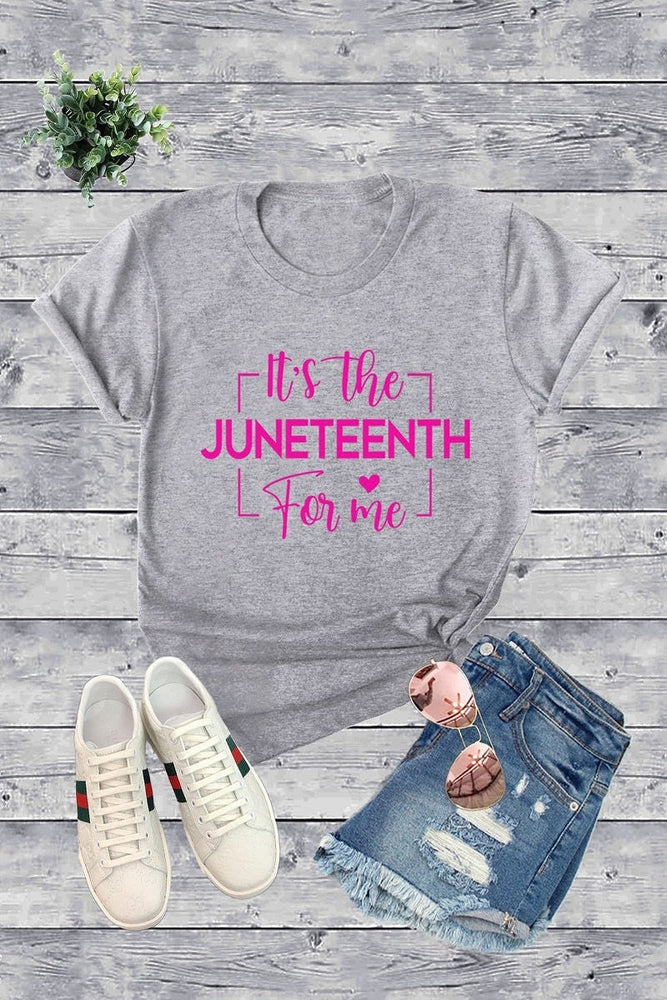 It's the Juneteenth For Me